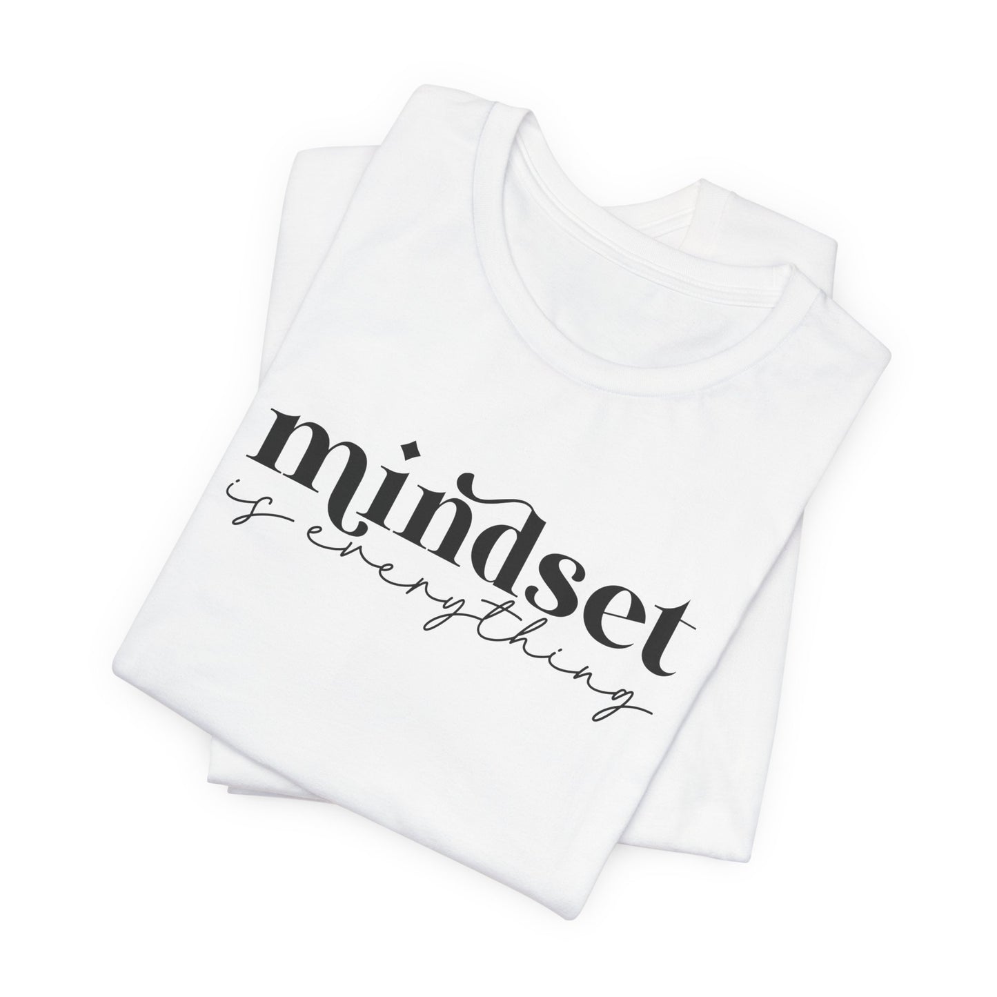 Mindset is Everything Short Sleeve Tee - Unisex T-shirt for Everyday Wear, Casual Gift, Trendy Apparel, Perfect for Self-Expression, [...]
