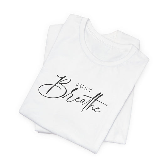 Just Breathe Unisex Tee — Celebrate You Collection