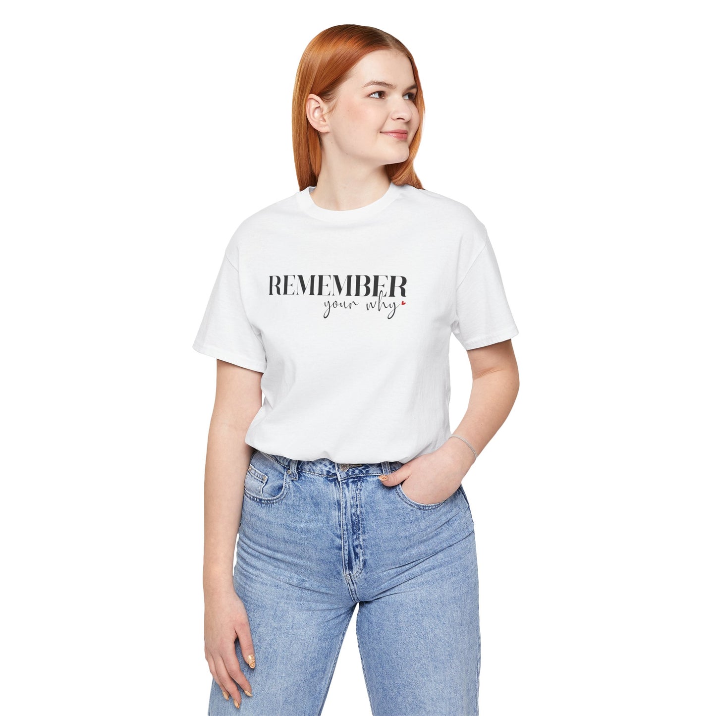 Remember Your Why Short Sleeve Tee - Unisex T-shirt for Everyday Wear, Casual Gift, Trendy Apparel, Perfect for Self-Expression, [...]