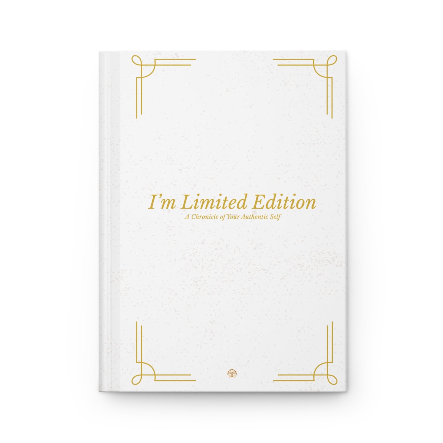Celebrate You Inspirational Collection - I'm Limited Edition Hardcover Journal Matte