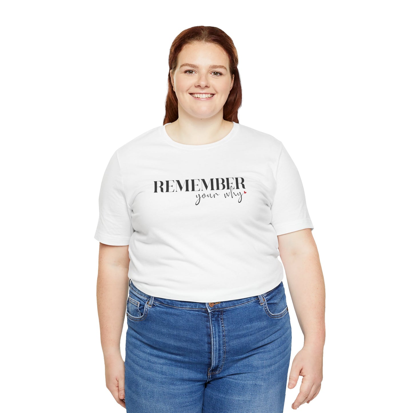 Remember Your Why Short Sleeve Tee - Unisex T-shirt for Everyday Wear, Casual Gift, Trendy Apparel, Perfect for Self-Expression, [...]