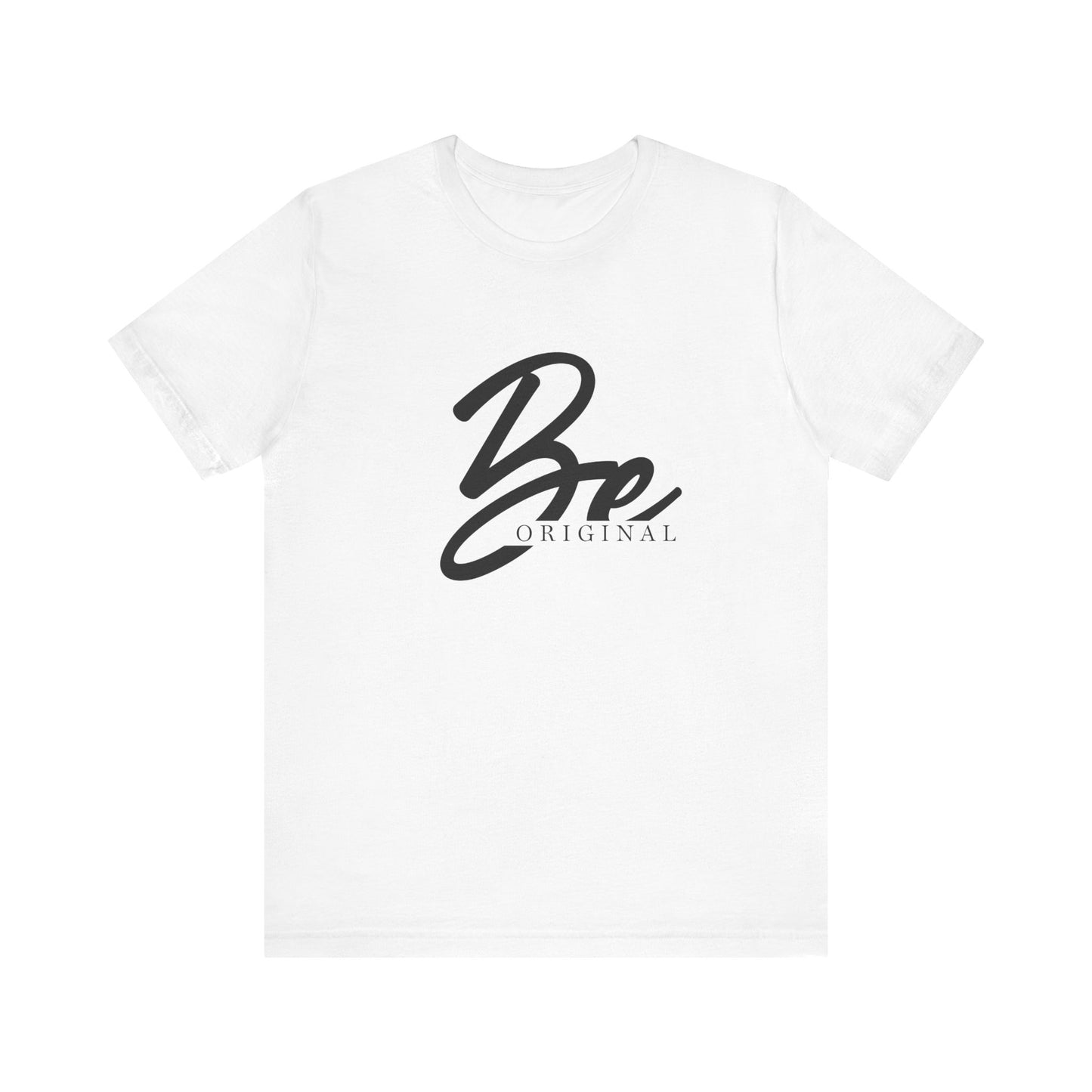 Be Original Unisex Tee — Celebrate You Collection