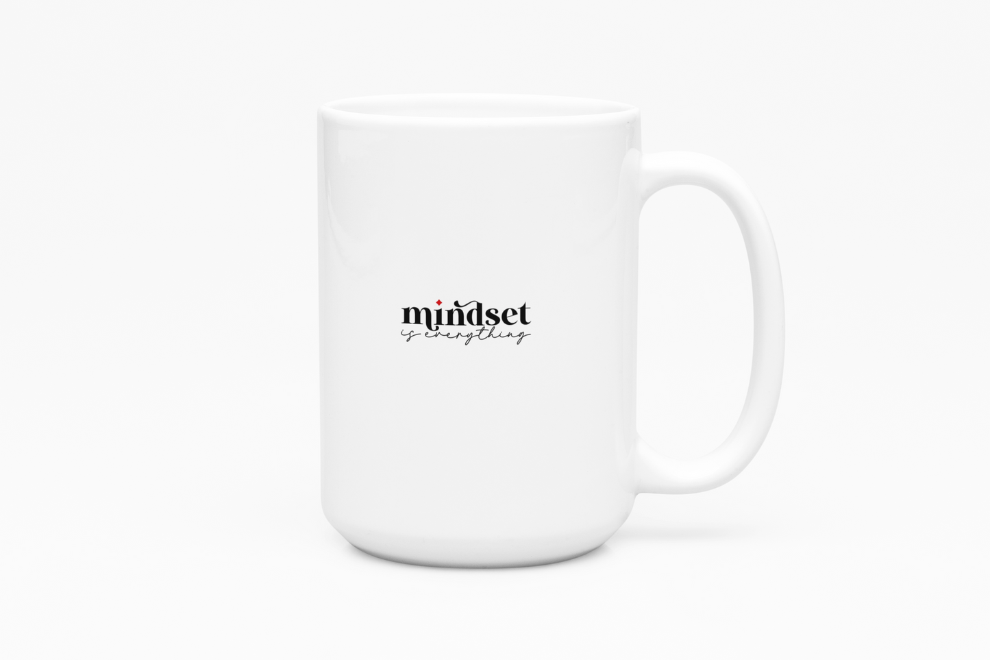 Mindset is Everything Ceramic Mug, Inspirational Coffee Cup, Heartfelt Gift, Self-Care, Home Decor, Morning Routine, Thoughtful Present