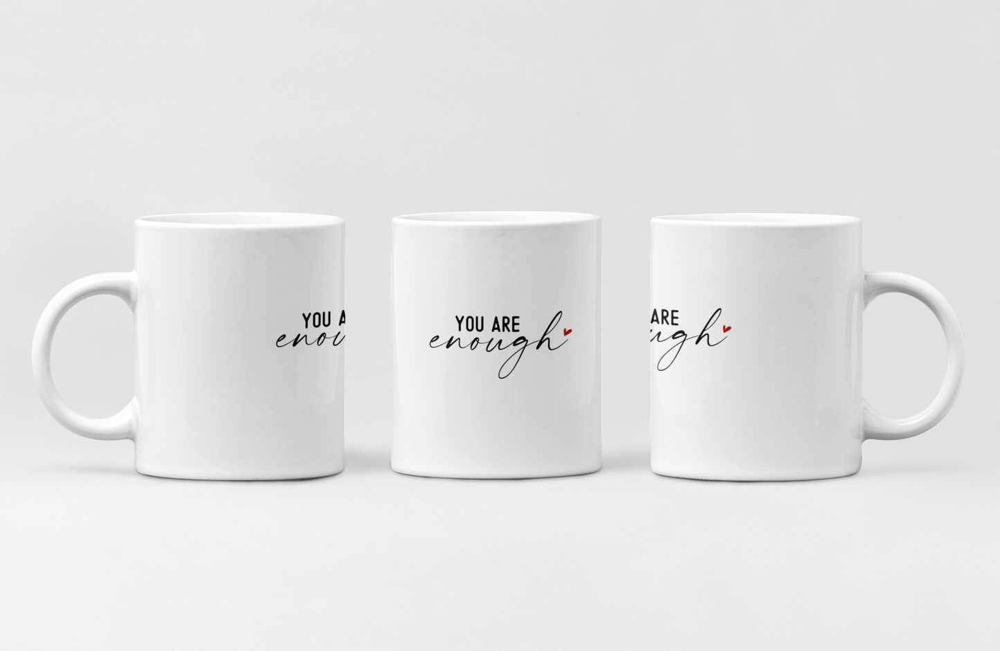 You are Enough Ceramic Mug, Inspirational Coffee Cup, Heartfelt Gift, Self-Care, Home Decor, Morning Routine, Thoughtful Present