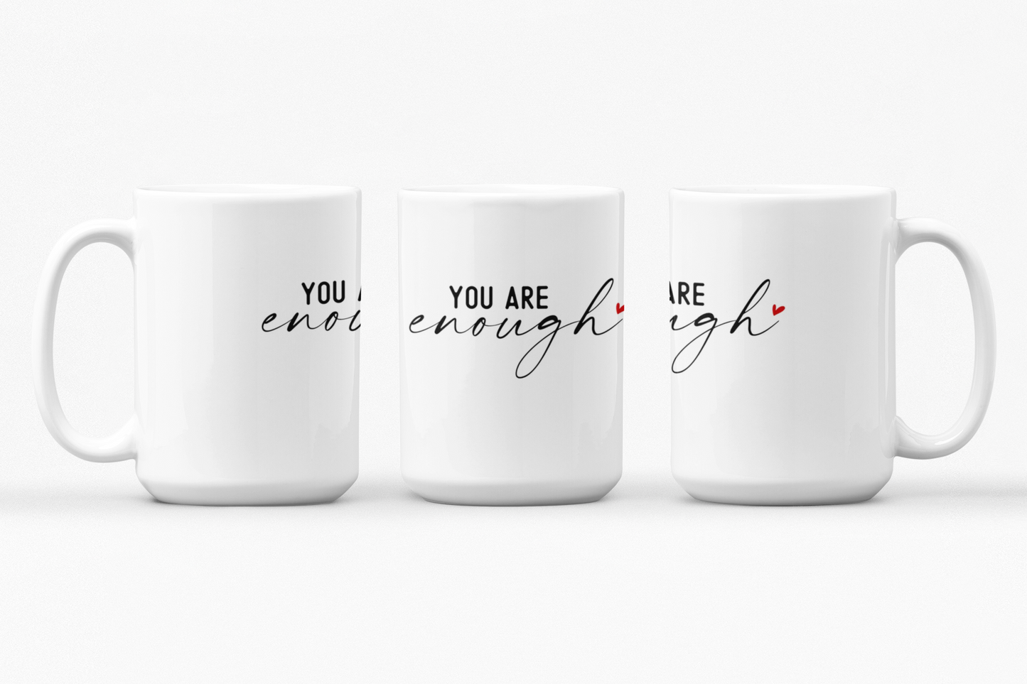 You are Enough Ceramic Mug, Inspirational Coffee Cup, Heartfelt Gift, Self-Care, Home Decor, Morning Routine, Thoughtful Present