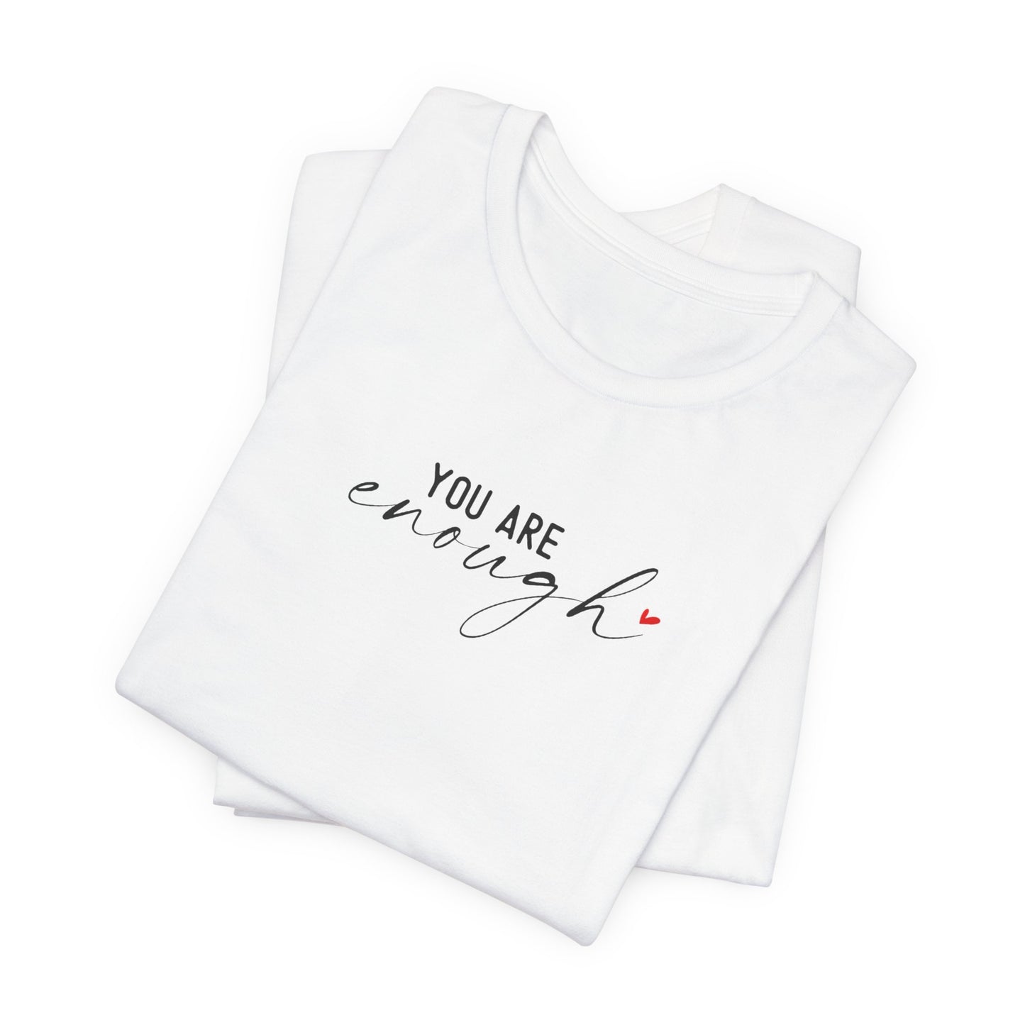 You Are Enough Short Sleeve Tee - Unisex T-shirt for Everyday Wear, Casual Gift, Trendy Apparel, Perfect for Self-Expression, [...]