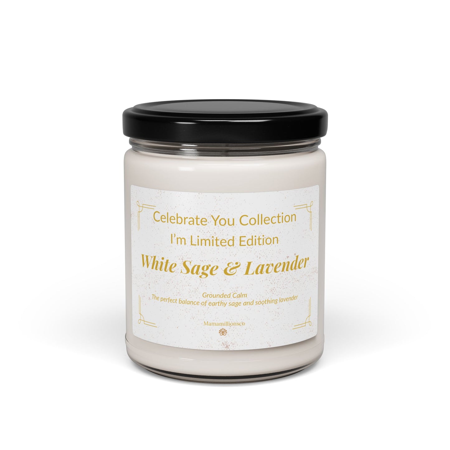 Celebrate You Collection:  I'm Limited Edition - White Sage & Lavender Relaxing Scented Soy Candle, Aromatherapy Candle, Gift for Her, Home Decor, Self-Care, Zen Meditation