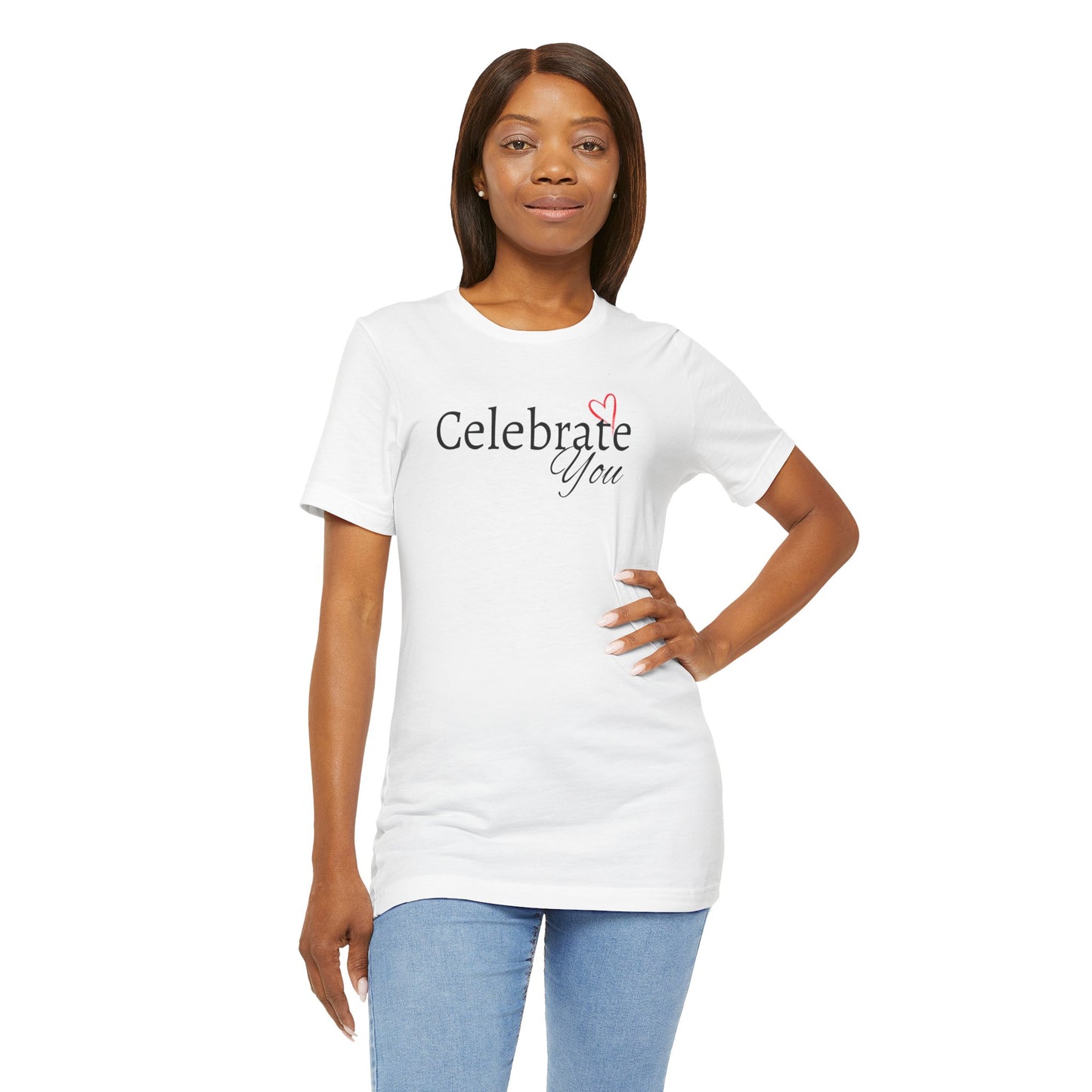 Celebrate You Short Sleeve Tee - Unisex T-shirt for Everyday Wear, Casual Gift, Trendy Apparel, Perfect for Self-Expression, [...]