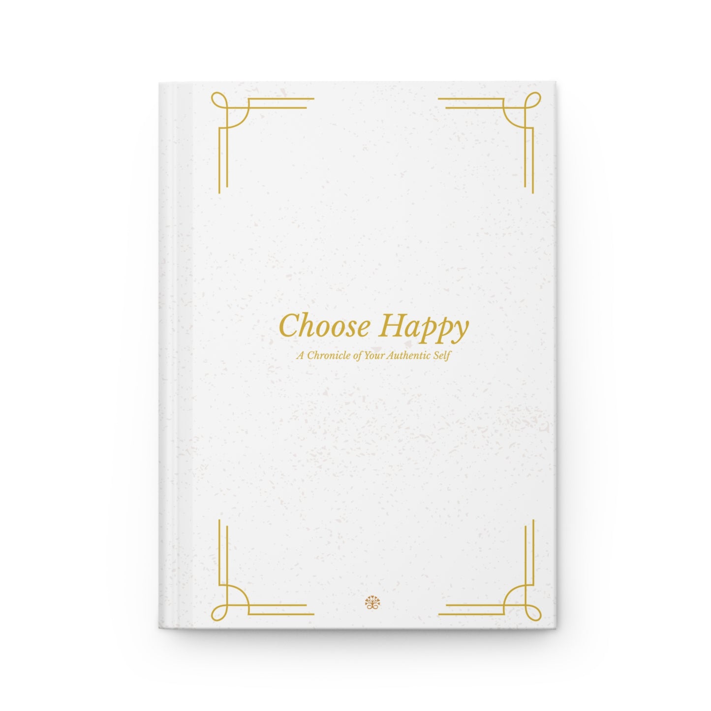 Choose Happy Hardcover Journal — Matte
