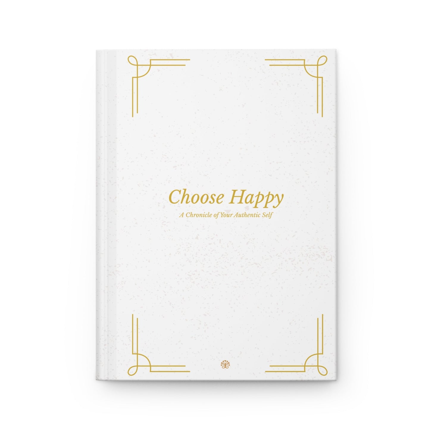 Choose Happy Hardcover Journal — Matte