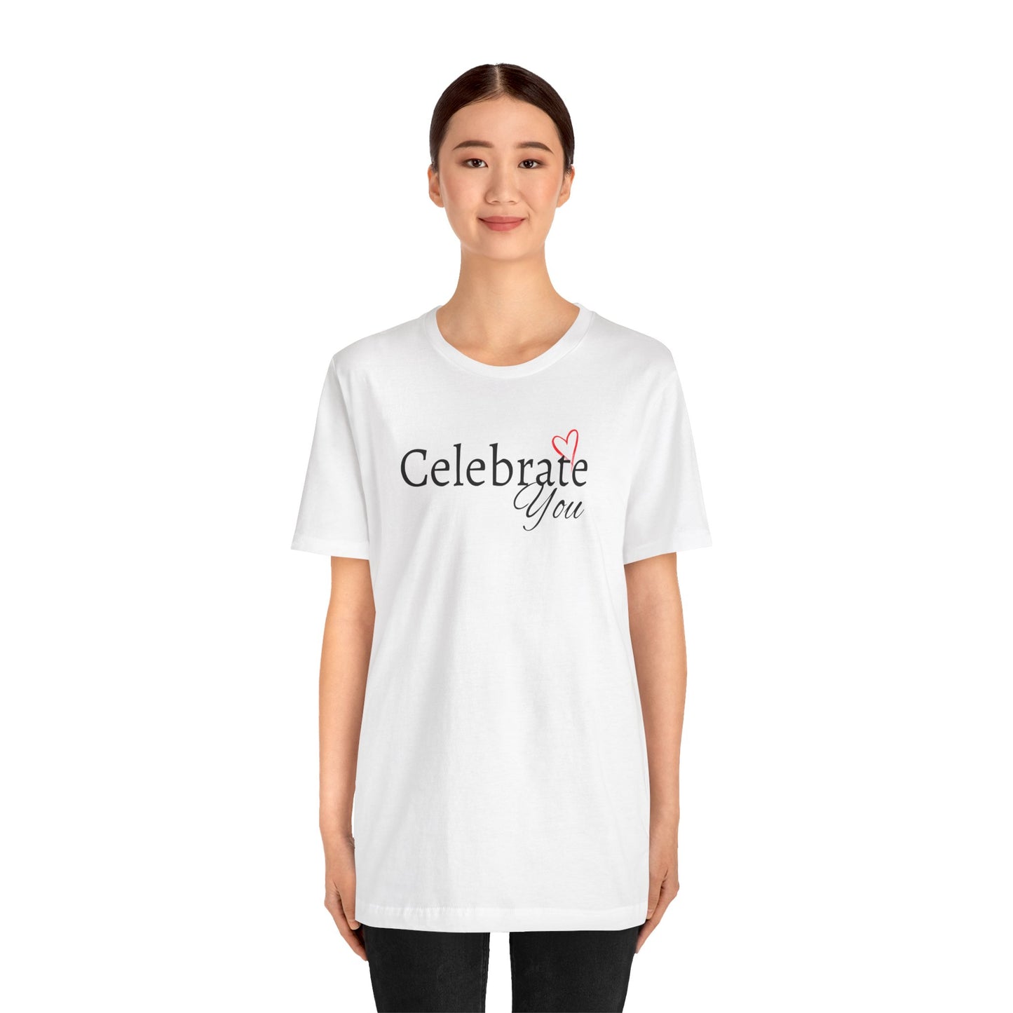 Celebrate You Short Sleeve Tee - Unisex T-shirt for Everyday Wear, Casual Gift, Trendy Apparel, Perfect for Self-Expression, [...]
