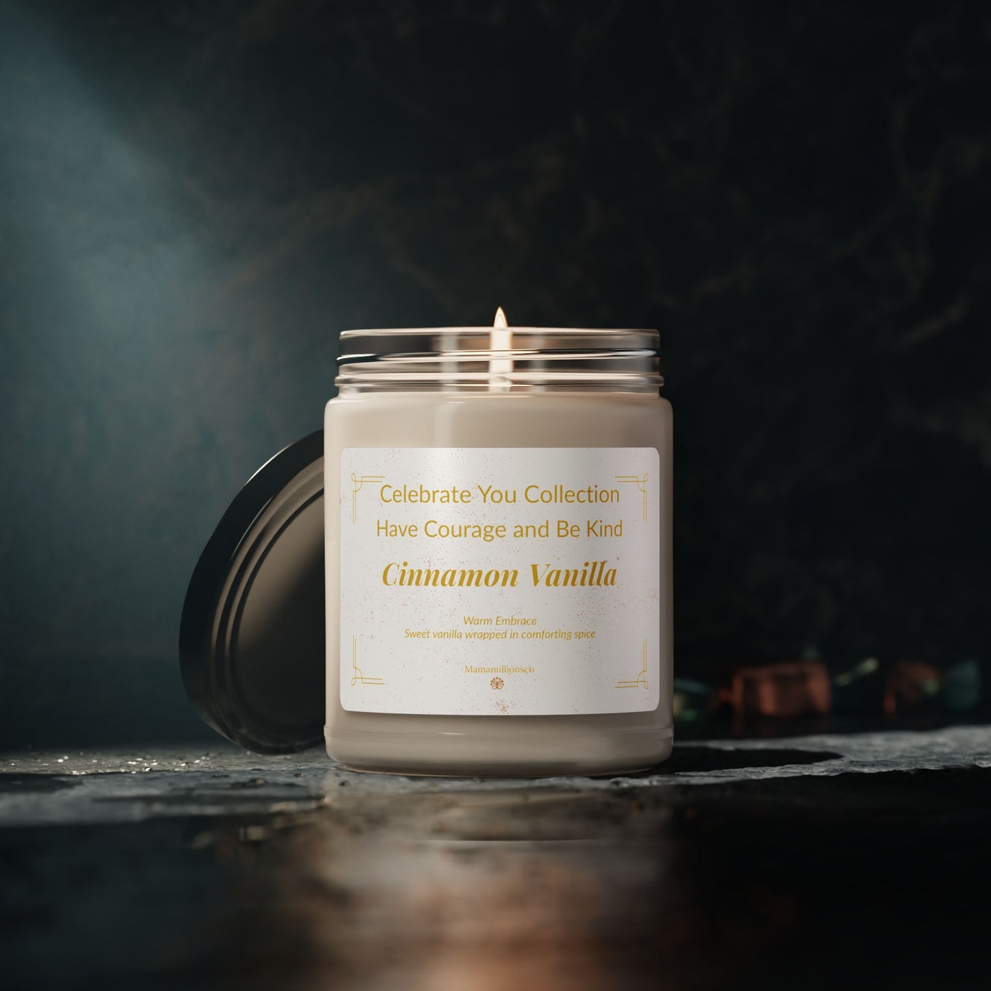 Celebrate You Collection: Have Courage and Be Kind - Cinnamon Vanilla Relaxing Scented Soy Candle, Aromatherapy Candle, Gift for Her, Home Decor, Self-Care, Zen Meditation