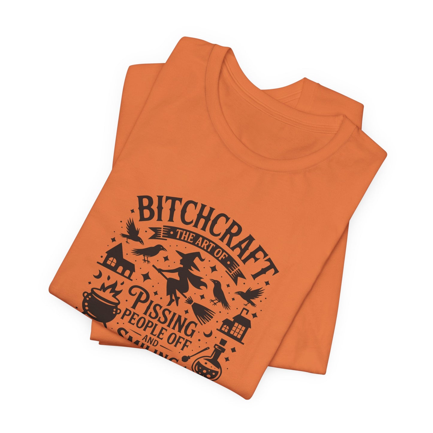 Bitchcraft Unisex Tee: Magical Attitude Shirt, Witchy Apparel, Unique Gift, Humor T-Shirt, Fun Everyday Wear