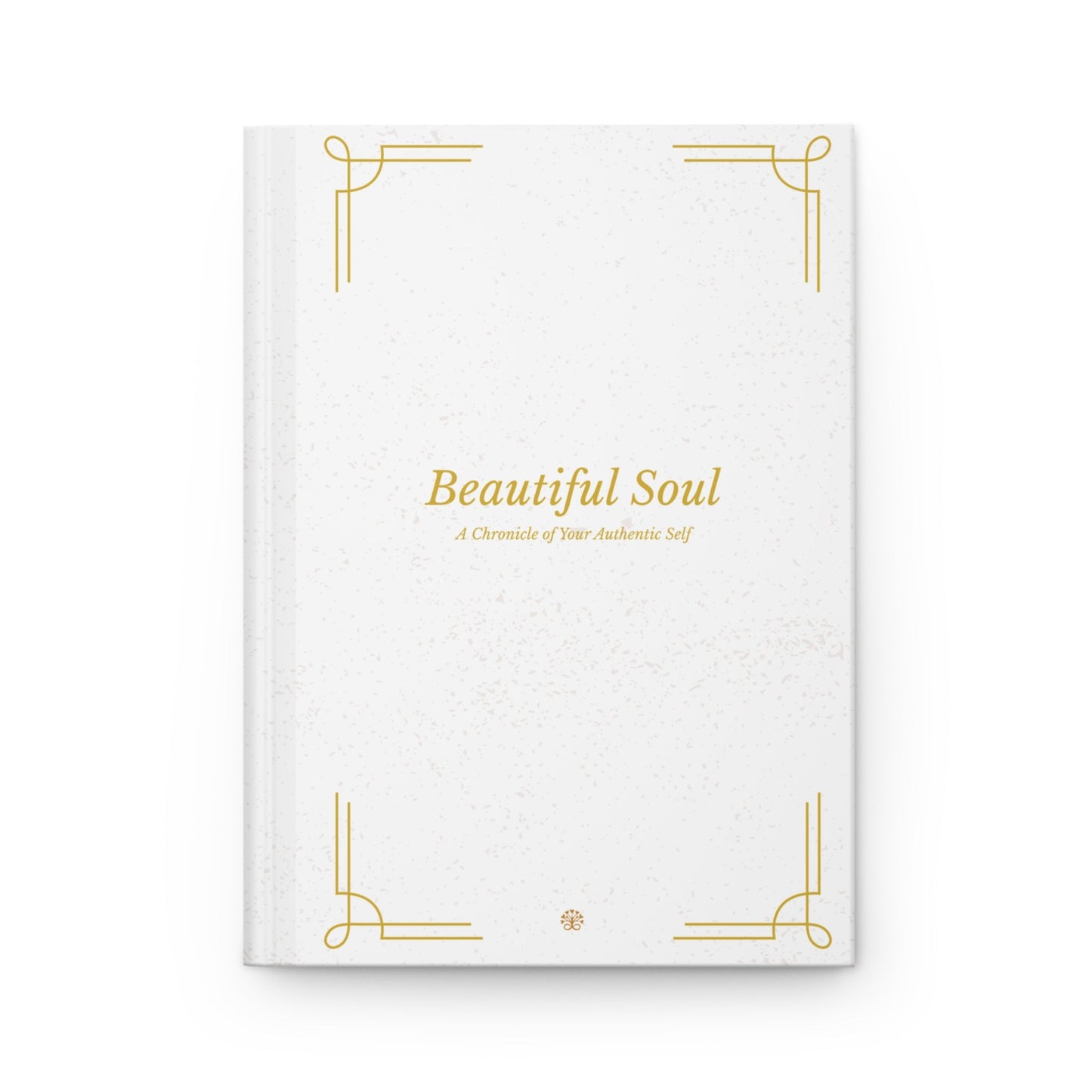 Beautiful Soul Hardcover Journal — Matte