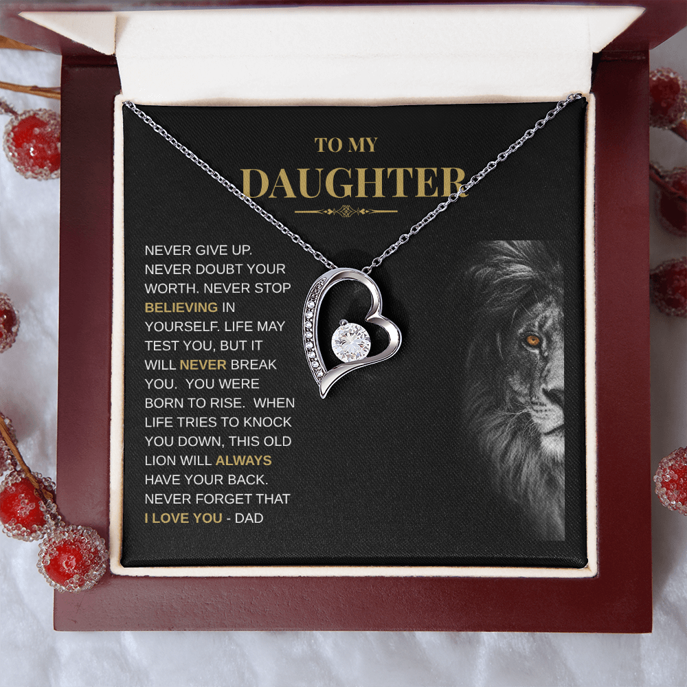 To My Daughter - This Old Lion Will Forever Love you