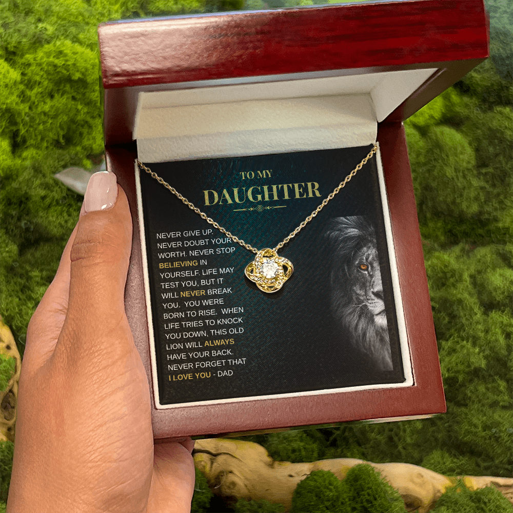 To My Daughter - This Old Lion Will Always Have Your Back
