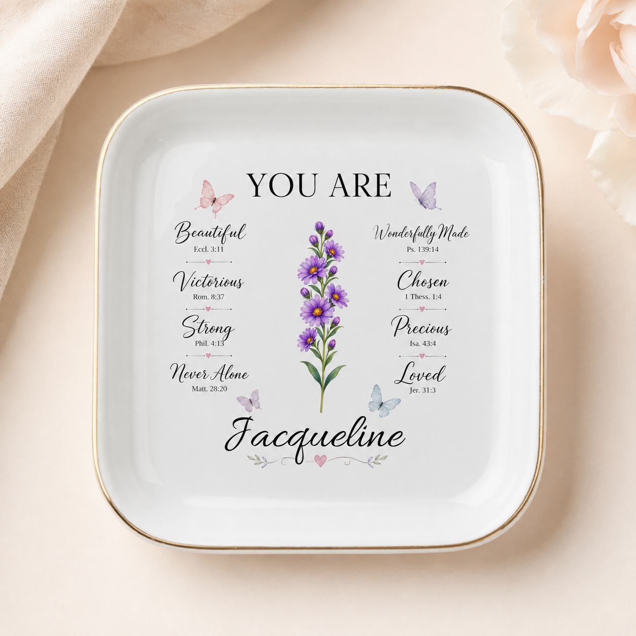 Personalized Bible verse jewelry dish with God Says You Are message, birth flower, and custom name